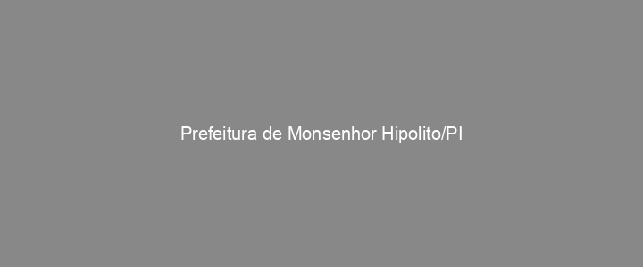 Provas Anteriores Prefeitura de Monsenhor Hipolito/PI